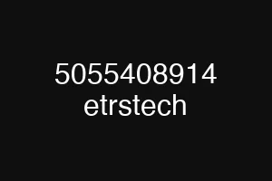 5055408914 etrstech