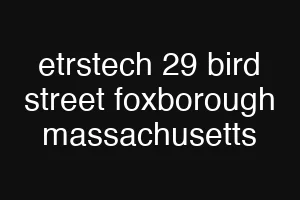etrstech 29 bird street foxborough massachusetts